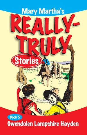 ISBN 9781479601110 Mary Martha's Really Truly Stories: Book 5 本・雑誌・コミック 画像