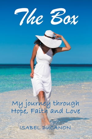 ISBN 9781480864757 The BoxMy Journey Through Hope, Faith and Love Isabel Ducanon 本・雑誌・コミック 画像