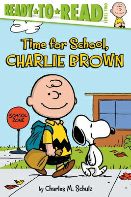 ISBN 9781481436069 Time for School, Charlie Brown: Ready-To-Read Level 2/SIMON SPOTLIGHT/Charles M. Schulz 本・雑誌・コミック 画像