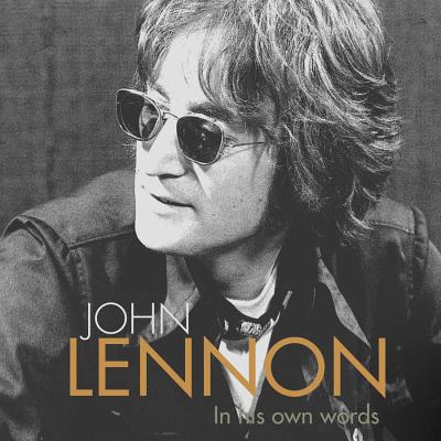 ISBN 9781483042916 John Lennon in His Own Words/AUDIOGO/The Bbc 本・雑誌・コミック 画像