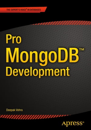 ISBN 9781484215999 Pro MongoDB Development/SPRINGER NATURE/Deepak Vohra 本・雑誌・コミック 画像