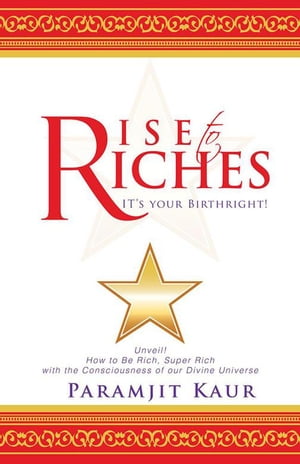 ISBN 9781490702896 Rise to Riches It's Your Birthright! 本・雑誌・コミック 画像