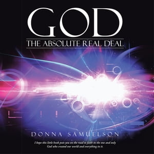 ISBN 9781490842967 God: The Absolute Real Deal 本・雑誌・コミック 画像