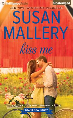 ISBN 9781491504475 Kiss Me/BRILLIANCE CORP/Susan Mallery 本・雑誌・コミック 画像