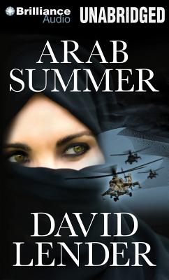 ISBN 9781491521083 Arab Summer/BRILLIANCE CORP/David Lender 本・雑誌・コミック 画像