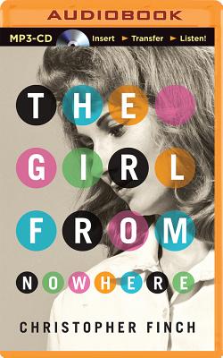 ISBN 9781491529645 The Girl from Nowhere/BRILLIANCE CORP/Christopher Finch 本・雑誌・コミック 画像