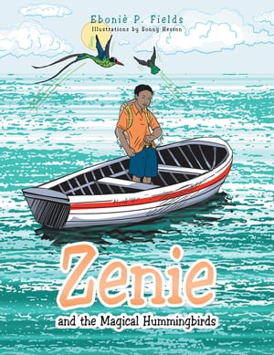 ISBN 9781491836477 Zenie and the Magical Hummingbirds 本・雑誌・コミック 画像