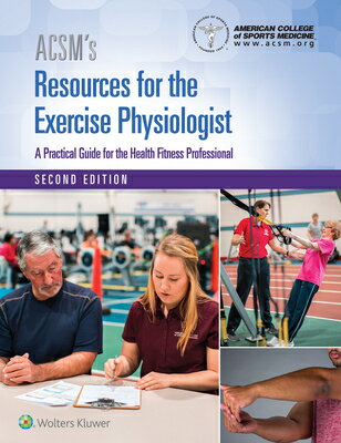 ISBN 9781496322869 Acsm's Resources for the Exercise Physiologist/LIPPINCOTT RAVEN/American College of Sports Medicine 本・雑誌・コミック 画像