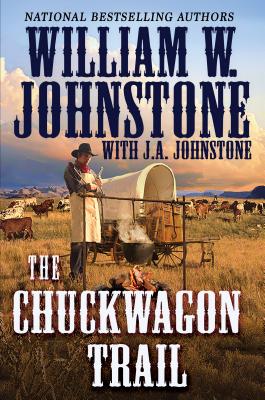 ISBN 9781496708205 The Chuckwagon Trail/KENSINGTON/William W. Johnstone 本・雑誌・コミック 画像