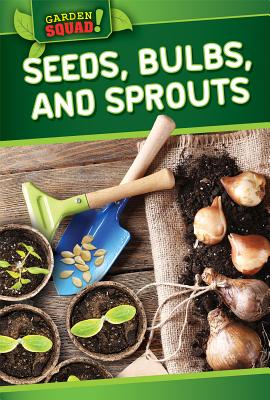 ISBN 9781499410181 Seeds, Bulbs, and Sprouts/POWERKIDS PR/Devi Puri 本・雑誌・コミック 画像