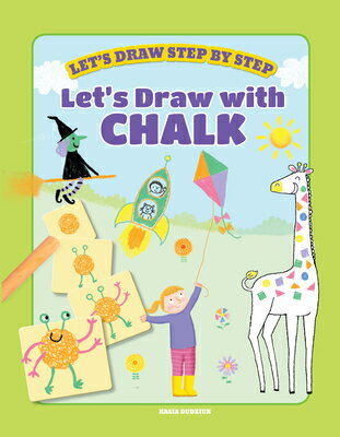 ISBN 9781499485110 Let's Draw with Chalk/WINDMILL BOOKS/Kasia Dudziuk 本・雑誌・コミック 画像