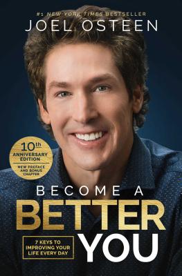 ISBN 9781501175619 Become a Better You: 7 Keys to Improving Your Life Every Day: 10th Anniversary Edition /FREE PR/Joel Osteen 本・雑誌・コミック 画像