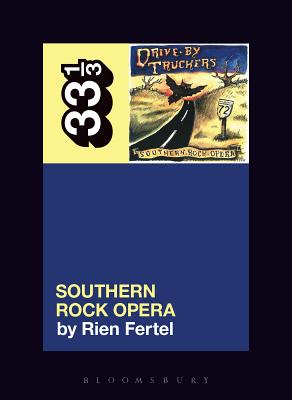 ISBN 9781501331787 Drive-By Truckers' Southern Rock Opera/BLOOMSBURY ACADEMIC/Rien Fertel 本・雑誌・コミック 画像