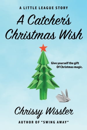 ISBN 9781502793164 A Catcher's Christmas Wish Chrissy Wissler 本・雑誌・コミック 画像