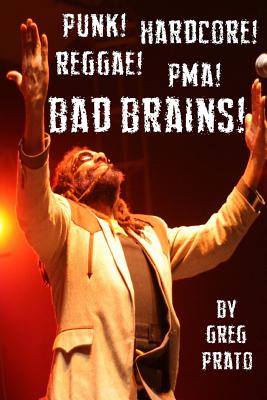 ISBN 9781503260757 Punk! Hardcore! Reggae! Pma! Bad Brains!/CREATESPACE/Greg Prato 本・雑誌・コミック 画像