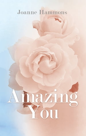 ISBN 9781504397254 Amazing You Joanne Hammons 本・雑誌・コミック 画像