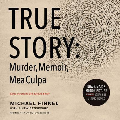 ISBN 9781504615044 True Story Lib/E: Murder, Memoir, Mea Culpa/HARPERCOLLINS/Michael Finkel 本・雑誌・コミック 画像