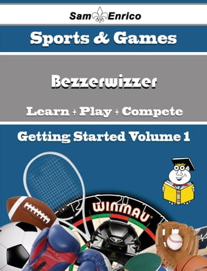 ISBN 9781505796322 A Beginners Guide to Bezzerwizzer Volume 1 A Beginners Guide to Bezzerwizzer Volume 1 Dannie Field 本・雑誌・コミック 画像