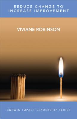 ISBN 9781506325378 Reduce Change to Increase Improvement/CORWIN PR INC/Viviane M. J. Robinson 本・雑誌・コミック 画像