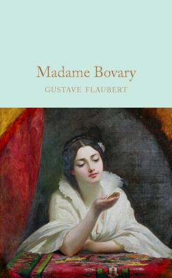 ISBN 9781509842889 MADAME BOVARY(H)/COLLECTOR'S LIBRARY (UK)/GUSTAVE FLAUBERT 本・雑誌・コミック 画像