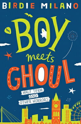 ISBN 9781509848676 Boy Meets Ghoul: Volume 1/MACMILLAN CHILDREN'S BOOKS/Birdie Milano 本・雑誌・コミック 画像