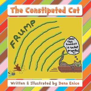 ISBN 9781514461570 The Constipated Cat Dena Enice 本・雑誌・コミック 画像