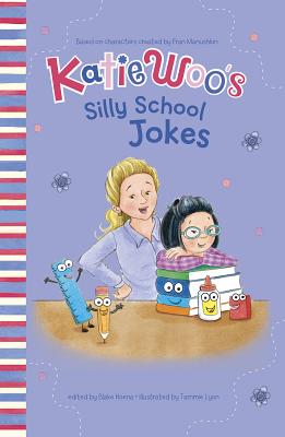 ISBN 9781515809784 Katie Woo's Silly School Jokes/PICTURE WINDOW BOOKS/Fran Manushkin 本・雑誌・コミック 画像