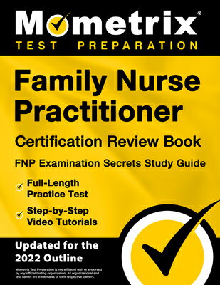 ISBN 9781516722709 Family Nurse Practitioner Certification Review Book - FNP Examination Secrets Study Guide, Full-Leng/MOMETRIX MEDIA LLC/Matthew Bowling 本・雑誌・コミック 画像