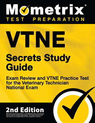 ISBN 9781516748013 Vtne Secrets Study Guide - Exam Review and Vtne Practice Test for the Veterinary Technician National/MOMETRIX MEDIA LLC/Mometrix Test Prep 本・雑誌・コミック 画像