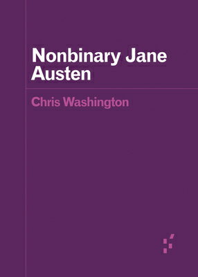 ISBN 9781517917586 Nonbinary Jane Austen Chris Washington 本・雑誌・コミック 画像