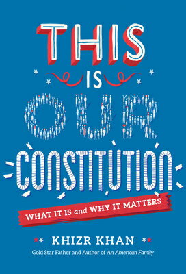 ISBN 9781524770945 This Is Our Constitution: What It Is and Why It Matters/YEARLING/Khizr Khan 本・雑誌・コミック 画像