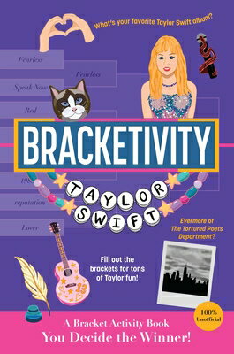 ISBN 9781524895471 Bracketivity Taylor Swift: 100% Unofficial Bracket Activity Book Volume 6/ANDREWS & MCMEEL/Corri Clark 本・雑誌・コミック 画像