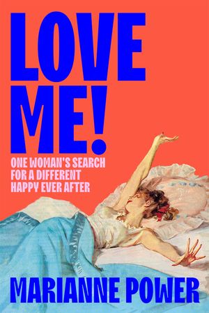 ISBN 9781529057928 Love Me! One woman’s search for a different happy ever after Marianne Power 本・雑誌・コミック 画像