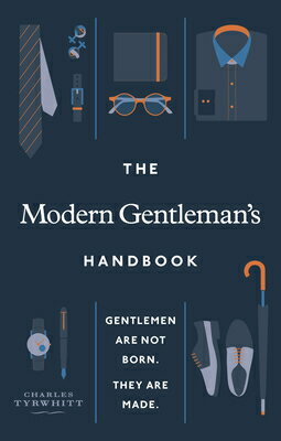 ISBN 9781529108842 The Modern Gentleman's Handbook: Gentlemen Are Not Born, They Are Made/EBURY PR/Charles Tyrwhitt 本・雑誌・コミック 画像