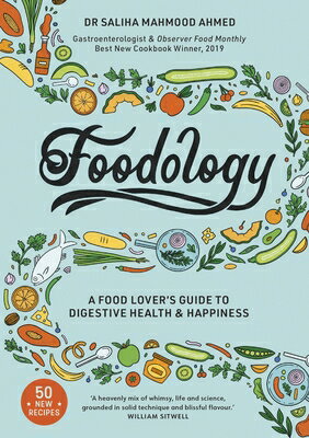 ISBN 9781529321319 Foodology: A Food-Lover's Guide to Digestive Health and Happiness/MOBIUS/Saliha Mahmood Ahmed 本・雑誌・コミック 画像