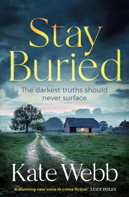 ISBN 9781529421279 Stay Buried/QUERCUS PUB INC/Kate Webb 本・雑誌・コミック 画像