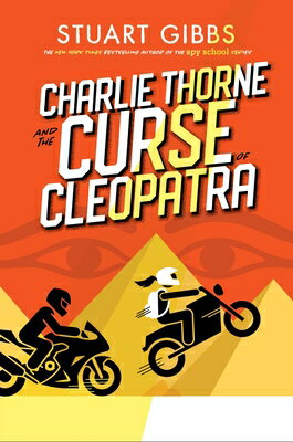 ISBN 9781534499348 Charlie Thorne and the Curse of Cleopatra/SIMON & SCHUSTER BOOKS YOU/Stuart Gibbs 本・雑誌・コミック 画像