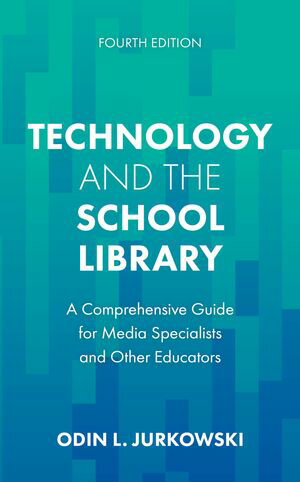 ISBN 9781538187821 Technology and the School Library A Comprehensive Guide for Media Specialists and Other Educators Odin L. Jurkowski 本・雑誌・コミック 画像