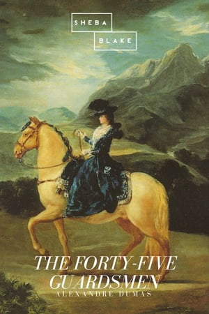 ISBN 9781541308428 The Forty-Five Guardsmen Alexandre Dumas 本・雑誌・コミック 画像