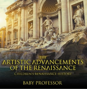 ISBN 9781541905085 Things You Didn't Know about the Renaissance | Children's Renaissance History Baby Professor 本・雑誌・コミック 画像