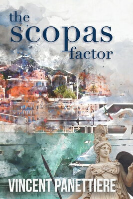 ISBN 9781543947700 The Scopas Factor: Volume 1/BOOKBABY/Vincent Panettiere 本・雑誌・コミック 画像