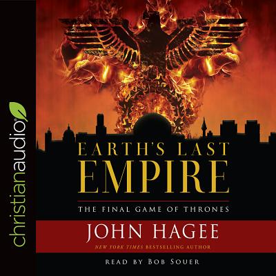 ISBN 9781545908808 Earth's Last Empire: The Final Game of Thrones/CHRISTIANAUDIO/John Hagee 本・雑誌・コミック 画像