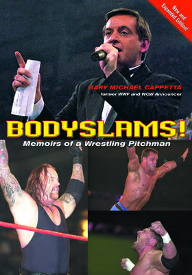 ISBN 9781550227093 Bodyslams!: Memoirs of a Wrestling Pitchman/ECW PR/Gary Michael Cappetta 本・雑誌・コミック 画像