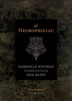 ISBN 9781550229431 The Necrophiliac/ECW PR/Gabrielle Wittkop 本・雑誌・コミック 画像