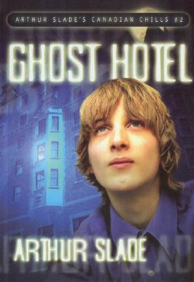 ISBN 9781550503067 Ghost Hotel New/COTEAU BOOKS/Arthur Slade 本・雑誌・コミック 画像