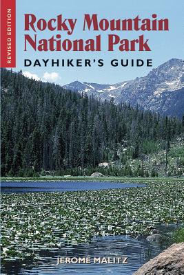 ISBN 9781555663407 Rocky Mountain National Park Dayhiker's Guide Revised/BOWER HOUSE/Jerome Malitz 本・雑誌・コミック 画像