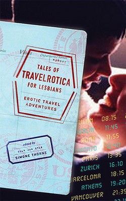 ISBN 9781555839581 Tales of Travelrotica for Lesbians: Erotic Travel Adventures/ALYSON PUBN INC/Simone Thorne 本・雑誌・コミック 画像