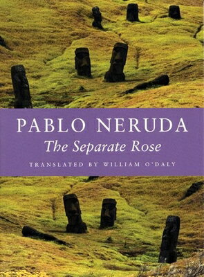 ISBN 9781556592256 The Separate Rose/COPPER CANYON PR/Pablo Neruda 本・雑誌・コミック 画像