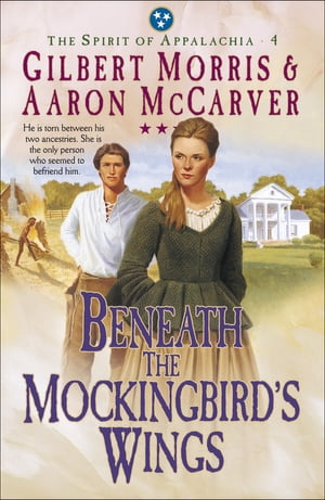 ISBN 9781556618888 Beneath the Mockingbird's Wings Spirit of Appalachia Book #4 Gilbert Morris 本・雑誌・コミック 画像