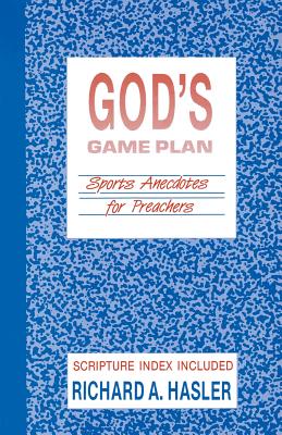 ISBN 9781556732065 God's Game Plan/CSS PUB CO/Richard A. Hasler 本・雑誌・コミック 画像